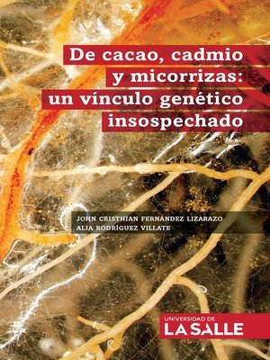 cover image of De cacao, cadmio y micorrizas